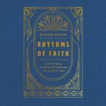 Rhythms of Faith, Claude Atcho