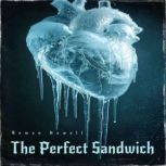The Perfect Sandwich, Roman Howell