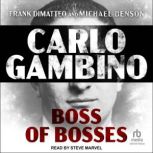 Carlo Gambino, Frank DiMatteo