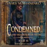 Condemned Book 8, Vasily Mahanenko
