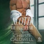 Sloth, Christi Caldwell
