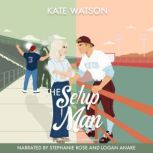 The Setup Man, Kate Watson