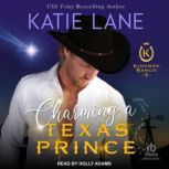 Charming A Texas Prince, Katie Lane