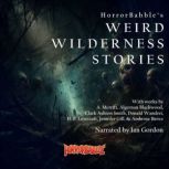 Weird Wilderness Stories, A. Merritt