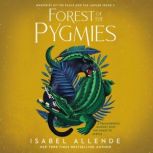 Forest of the Pygmies, Isabel Allende