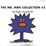 The Mr. Men Collection #3 Mr. Rush; Mr. Lazy; Mr. Tall; Mr. Sneeze; Mr. Snow; Mr. Perfect; Mr. Clever; Mr. Busy; Mr. Grumble; Mr. Dizzy, Roger Hargreaves