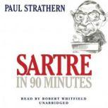 Sartre in 90 Minutes, Paul Strathern