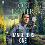The Dangerous One, Lori Foster