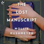 The Lost Manuscript, Mollie Rushmeyer