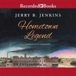Hometown Legend, Jerry B. Jenkins