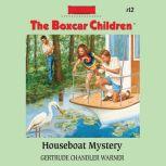 Houseboat Mystery, Gertrude Chandler Warner