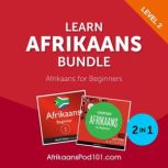 Learn Afrikaans Bundle  Afrikaans fo..., Innovative Language Learning, LLC