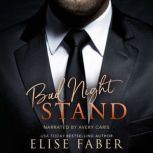 Bad Night Stand, Elise Faber