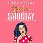 Stand-In Saturday, Kirsty Moseley