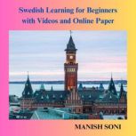 Swedish Learning for Beginners with V..., Manish Soni