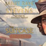 The Suitcase, Janet Raye Stevens