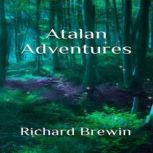 Atalan Adventures, Richarad Brewin