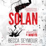 Solan, Becca Seymour