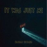 It was just me, Nathan Edwards