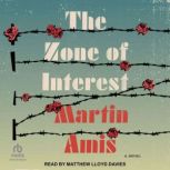 The Zone of Interest, Martin Amis