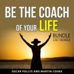 Be the Coach of Your Life Bundle, 2 i..., Oscar Pollys