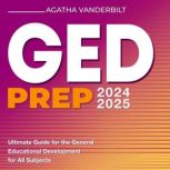 GED Prep 20242025, Agatha Vanderbilt