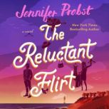 The Reluctant Flirt, Jennifer Probst