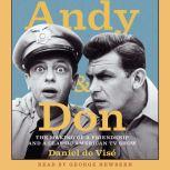 Andy and Don, Daniel de Vise