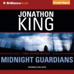 Midnight Guardians, Jonathon King