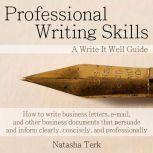 Professional Writing Skills, Natasha Terk