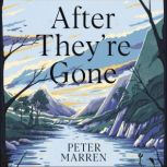 After Theyre Gone, Peter Marren