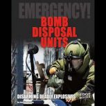 Bomb Disposal Units, Justin Petersen