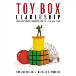 Toy Box Leadership, Ron Hunter
