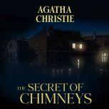 Secret of Chimneys, The, Agatha Christie