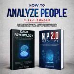 How to analyze people 2 in 1 bundle ..., John Clark