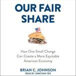 Our Fair Share, Brian C. Johnson