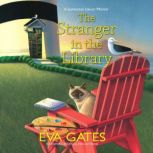 The Stranger in the Library, Eva Gates