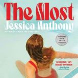 The Most, Jessica Anthony