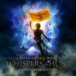 Whispers of the Hunt, Simon R. Evans