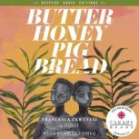 Butter Honey Pig Bread, Francesca Ekwuyasi