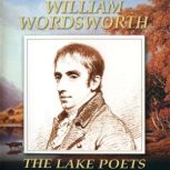 William Wordsworth The Lake Poets, G2 Entertainment