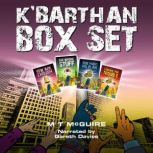 KBarthan Box Set, M T McGuire