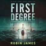 First Degree, Robin James