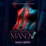 Confessions of Mandy Bad Kitty, Molly Mistre