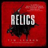 Relics, Tim Lebbon