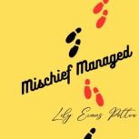 Mischief Managed, Lily Evans Potter