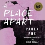 A Place Apart, Paula Fox
