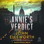 Annies Verdict, John Ellsworth