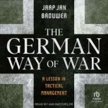 The German Way of War, Jaap Jan Brouwer