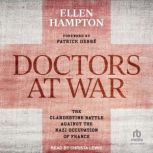 Doctors at War, Ellen Hampton